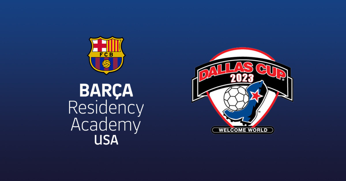 Barca Residency Academy U19s to compete in 2023 Dallas Cup Super Group